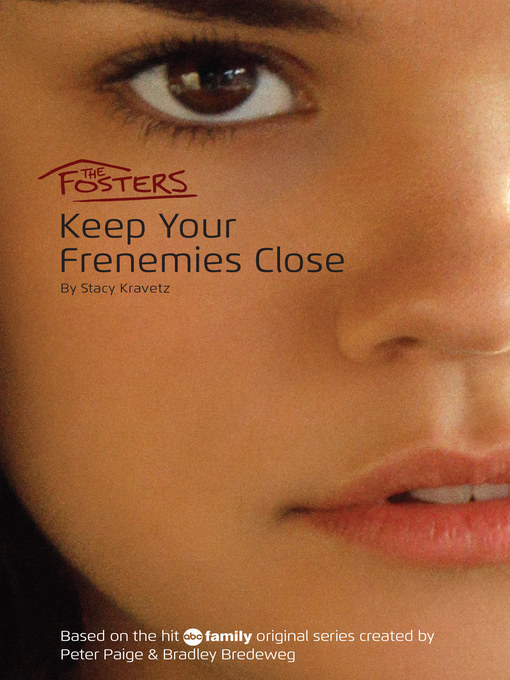 Title details for Keep Your Frenemies Close by Stacy Kravetz - Available